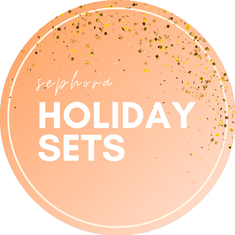 sephora holiday sets, gift ideas